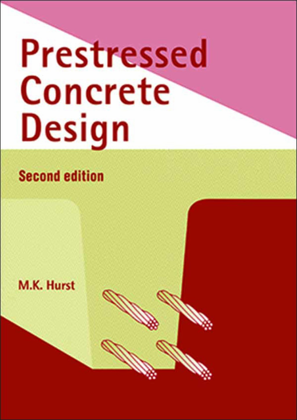 Prestressed Concrete Design 2nd Edition â€“ PDF/EPUB Version Downloadable