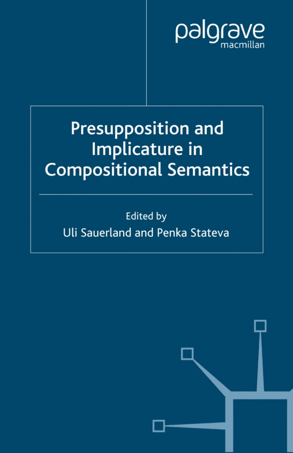 Presupposition and Implicature in Compositional Semantics  â€“ PDF/EPUB Version Downloadable
