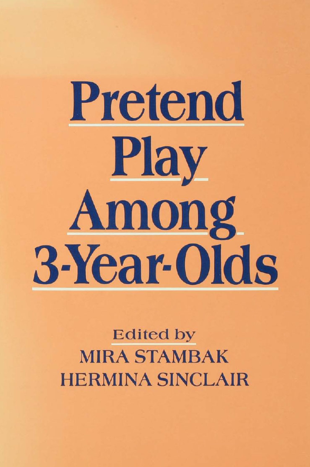 Pretend Play Among 3-year-olds 1st Edition â€“ PDF/EPUB Version Downloadable