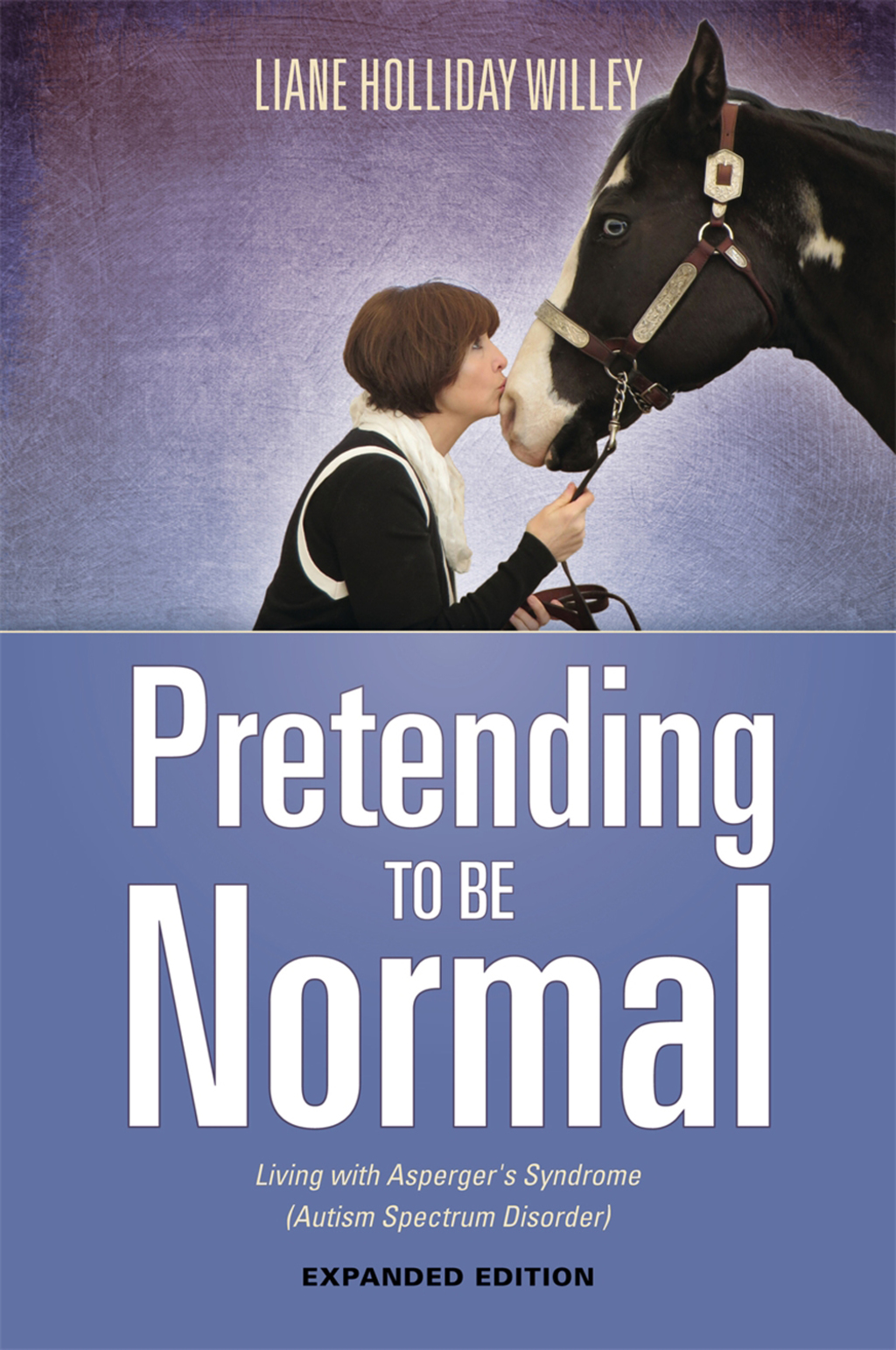 Pretending to be Normal Living with Asperger's Syndrome (Autism Spectrum Disorder) Expanded Edition - (PDF/EPUB Version)