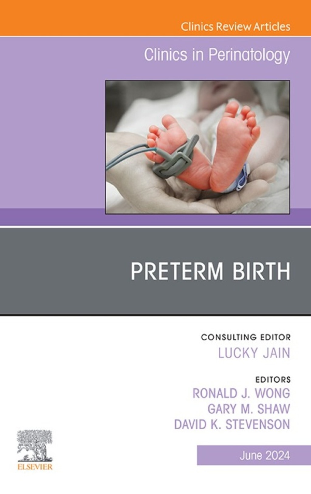 Preterm Birth, An Issue of Clinics in Perinatology 1st Edition â€“ PDF/EPUB Version Downloadable