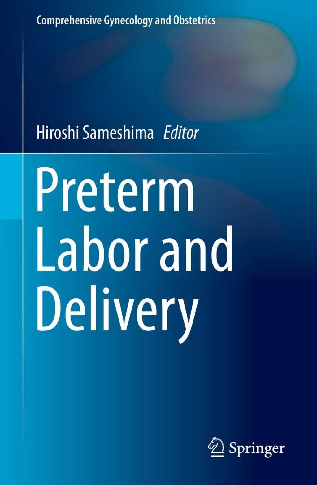 Preterm Labor and Delivery  â€“ PDF/EPUB Version Downloadable