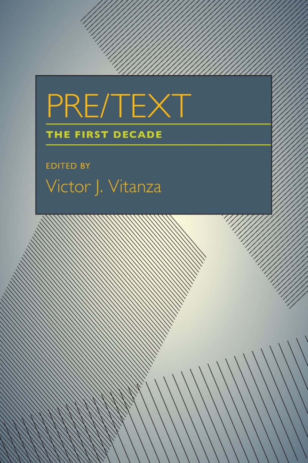 PRE/TEXT The First Decade  â€“ PDF/EPUB Version Downloadable