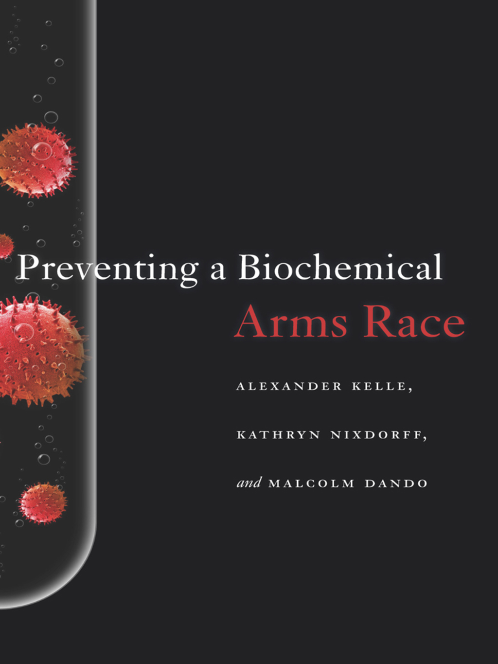 Preventing a Biochemical Arms Race 1st Edition â€“ PDF/EPUB Version Downloadable