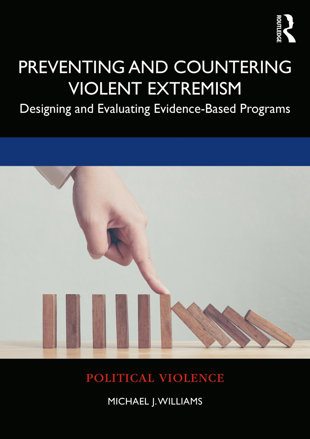 Preventing and Countering Violent Extremism Designing and Evaluating Evidence-Based Programs 1st Edition â€“ PDF/EPUB Version Downloadable