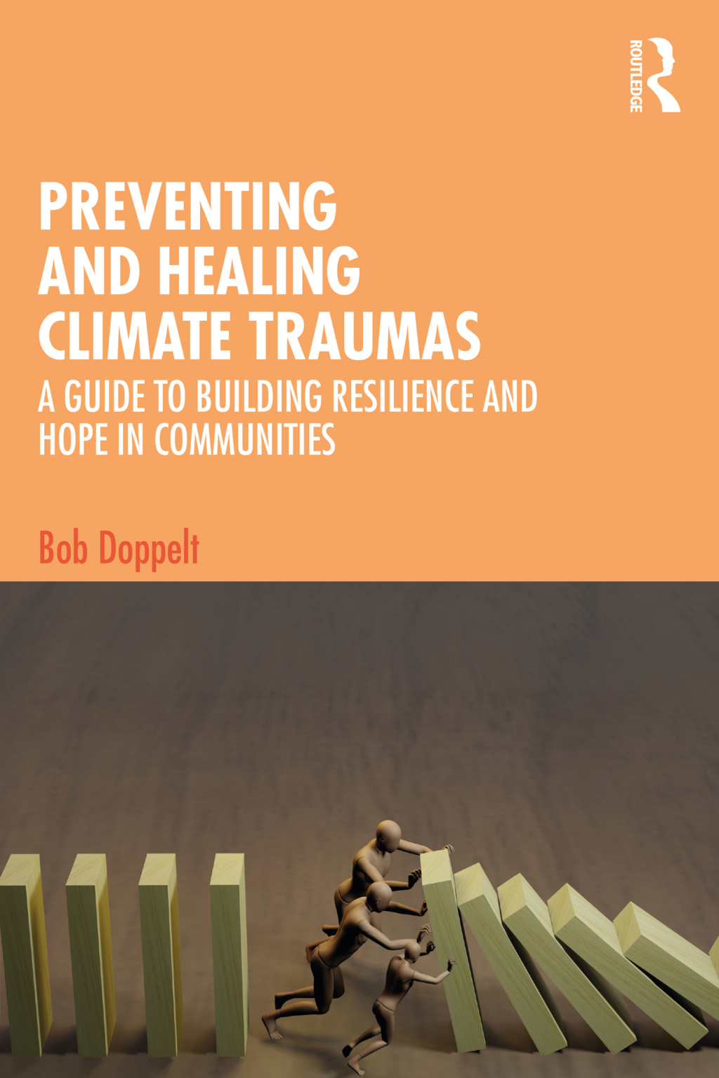 Preventing and Healing Climate Traumas A Guide to Building Resilience and Hope in Communities 1st Edition â€“ PDF/EPUB Version Downloadable
