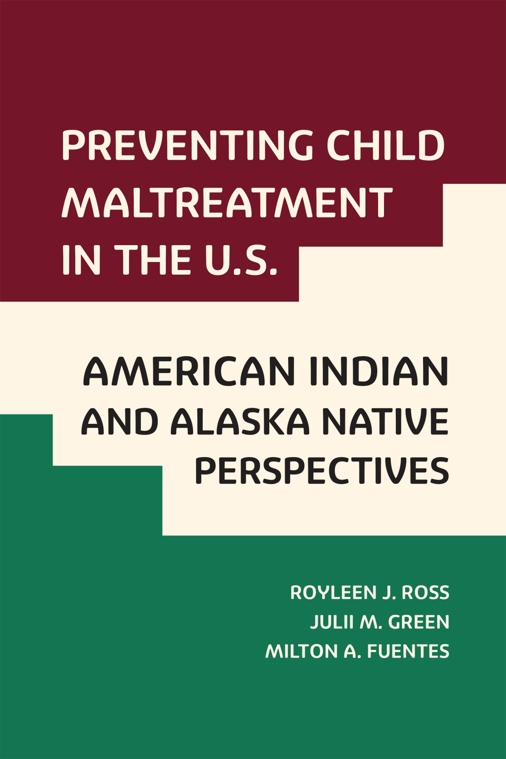 Preventing Child Maltreatment in the U.S. American Indian and Alaska Native Perspectives - (PDF/EPUB Version)