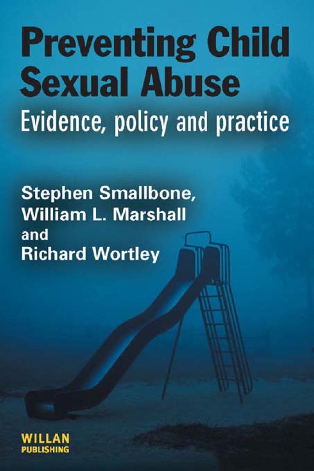 Preventing Child Sexual Abuse Evidence, Policy and Practice 1st Edition â€“ PDF/EPUB Version Downloadable