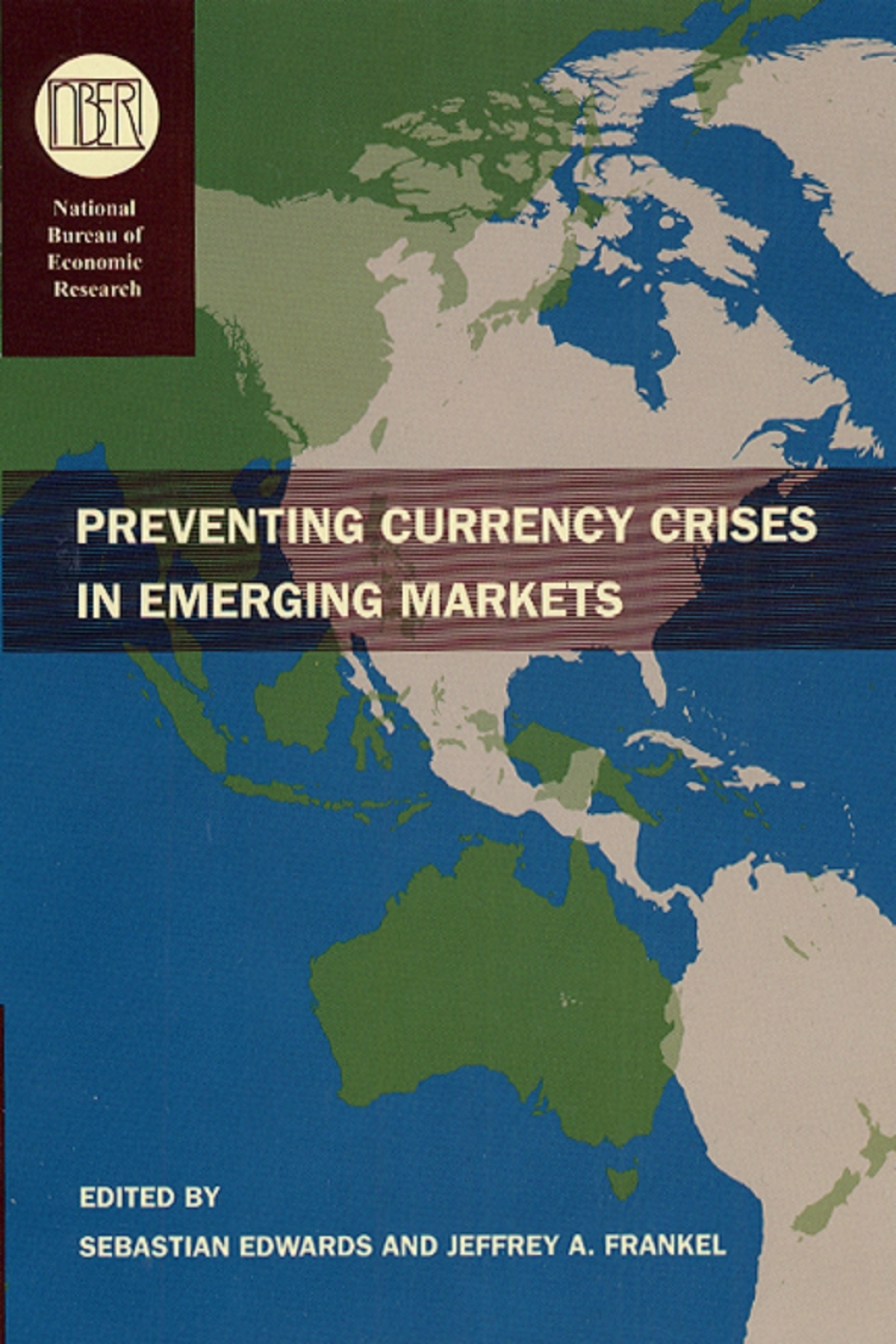 Preventing Currency Crises in Emerging Markets 1st Edition â€“ PDF/EPUB Version Downloadable