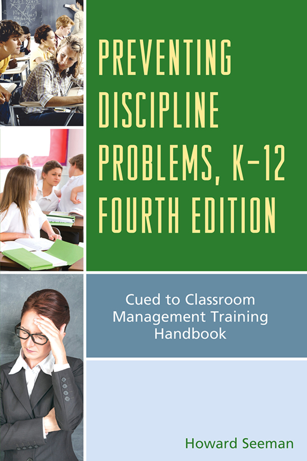 Preventing Discipline Problems, K-12 Cued to Classroom Management Training Handbook 4th Edition â€“ PDF/EPUB Version Downloadable