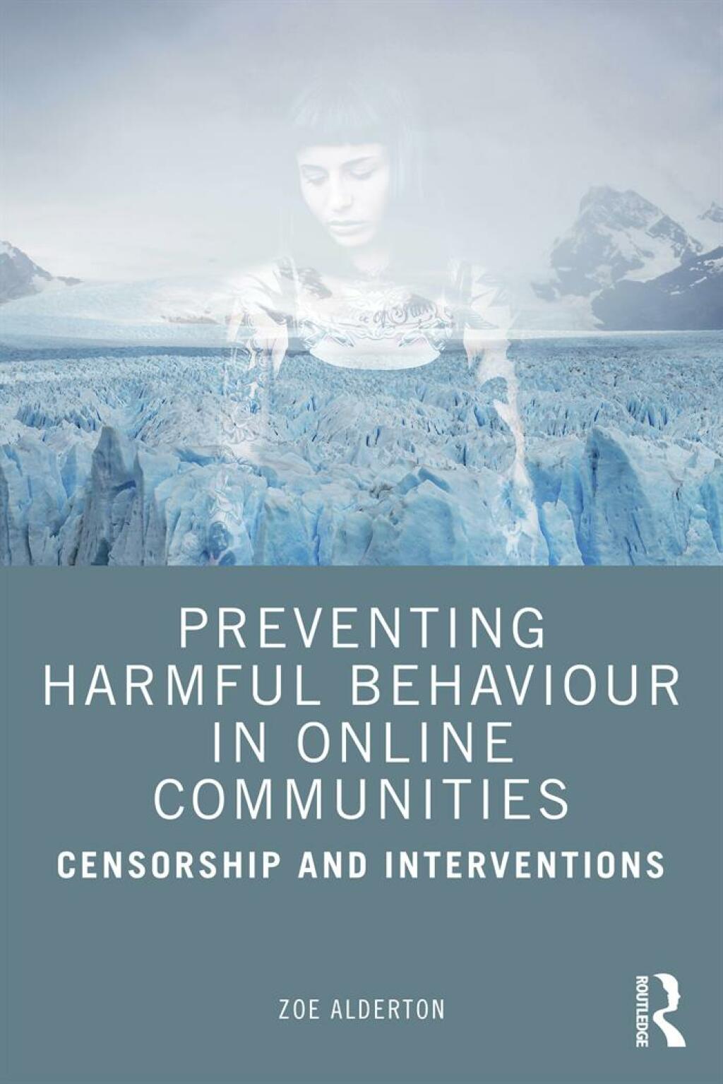 Preventing Harmful Behaviour in Online Communities Censorship and Interventions 1st Edition â€“ PDF/EPUB Version Downloadable