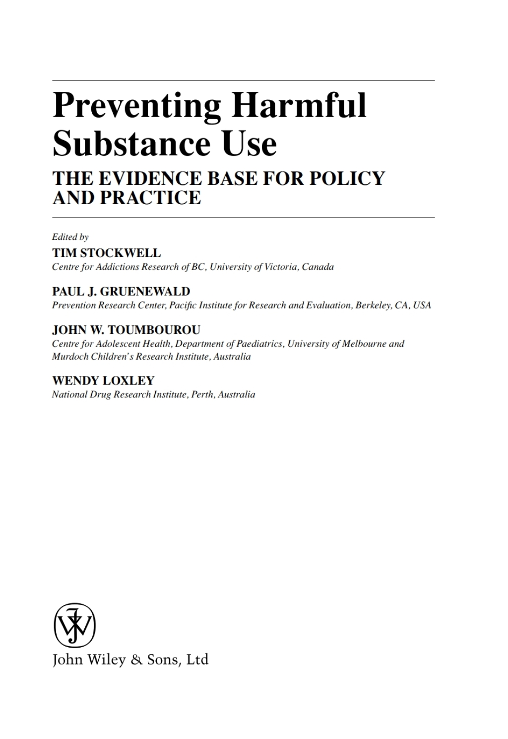 Preventing Harmful Substance Use The evidence base for policy and practice 1st Edition â€“ PDF/EPUB Version Downloadable