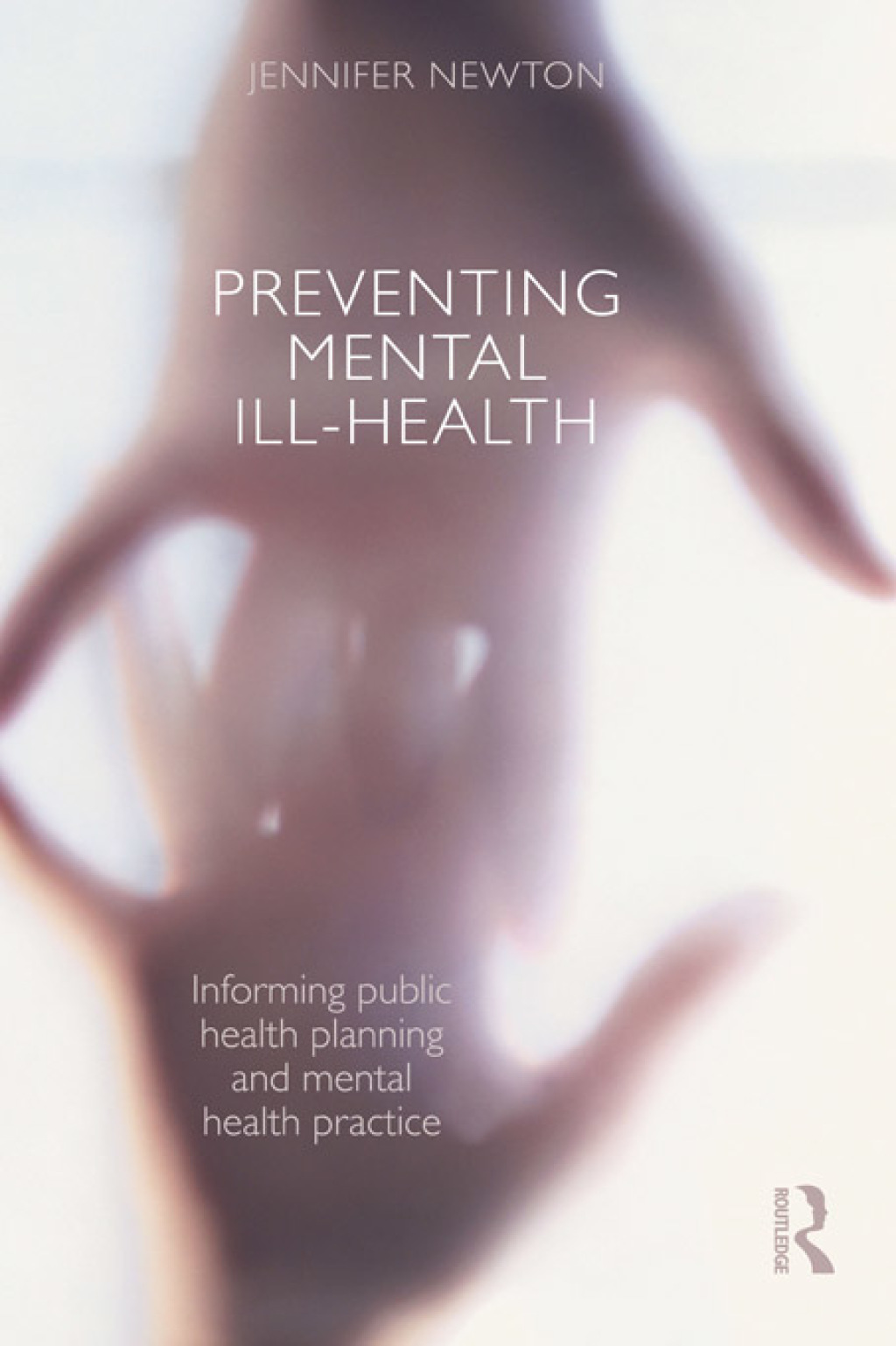 Preventing Mental Ill-Health Informing public health planning and mental health practice 1st Edition â€“ PDF/EPUB Version Downloadable
