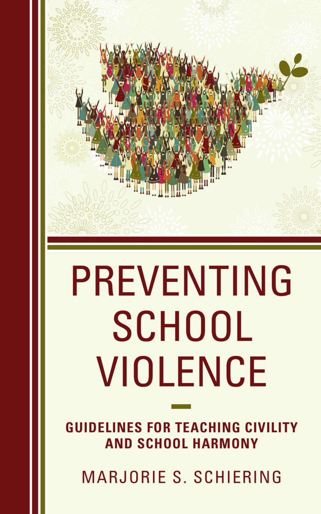 Preventing School Violence Guidelines for Teaching Civility and School Harmony 1st Edition â€“ PDF/EPUB Version Downloadable
