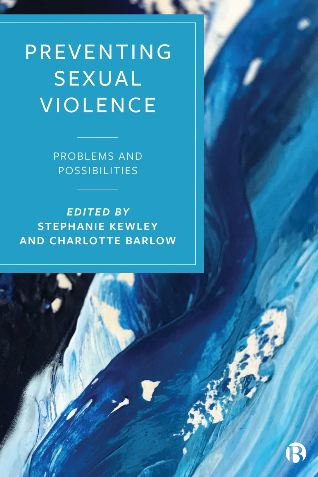 Preventing Sexual Violence Problems and Possibilities 1st Edition â€“ PDF/EPUB Version Downloadable