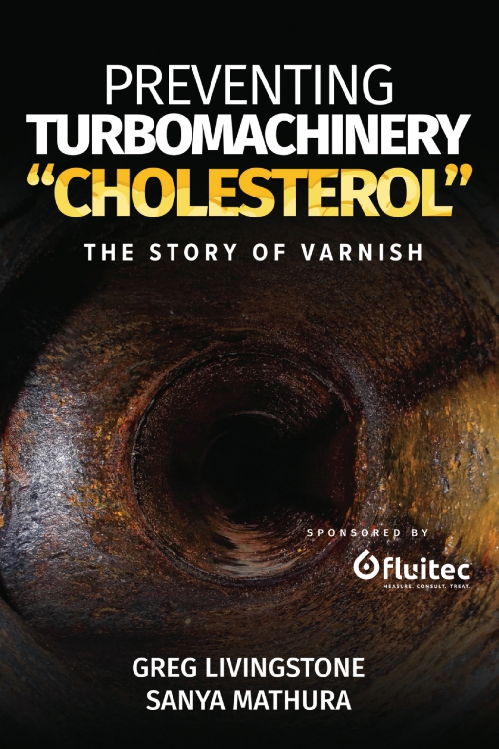 Preventing Turbomachinery "Cholesterol" The Story of Varnish  â€“ PDF/EPUB Version Downloadable