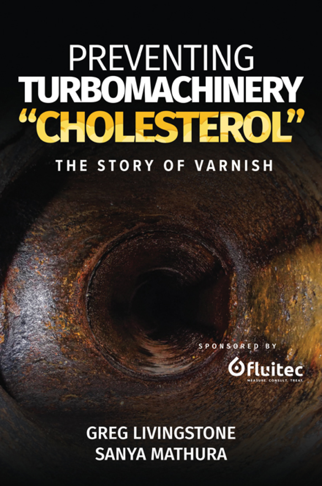 Preventing Turbomachinery "Cholesterol" The Story of Varnish  â€“ PDF/EPUB Version Downloadable