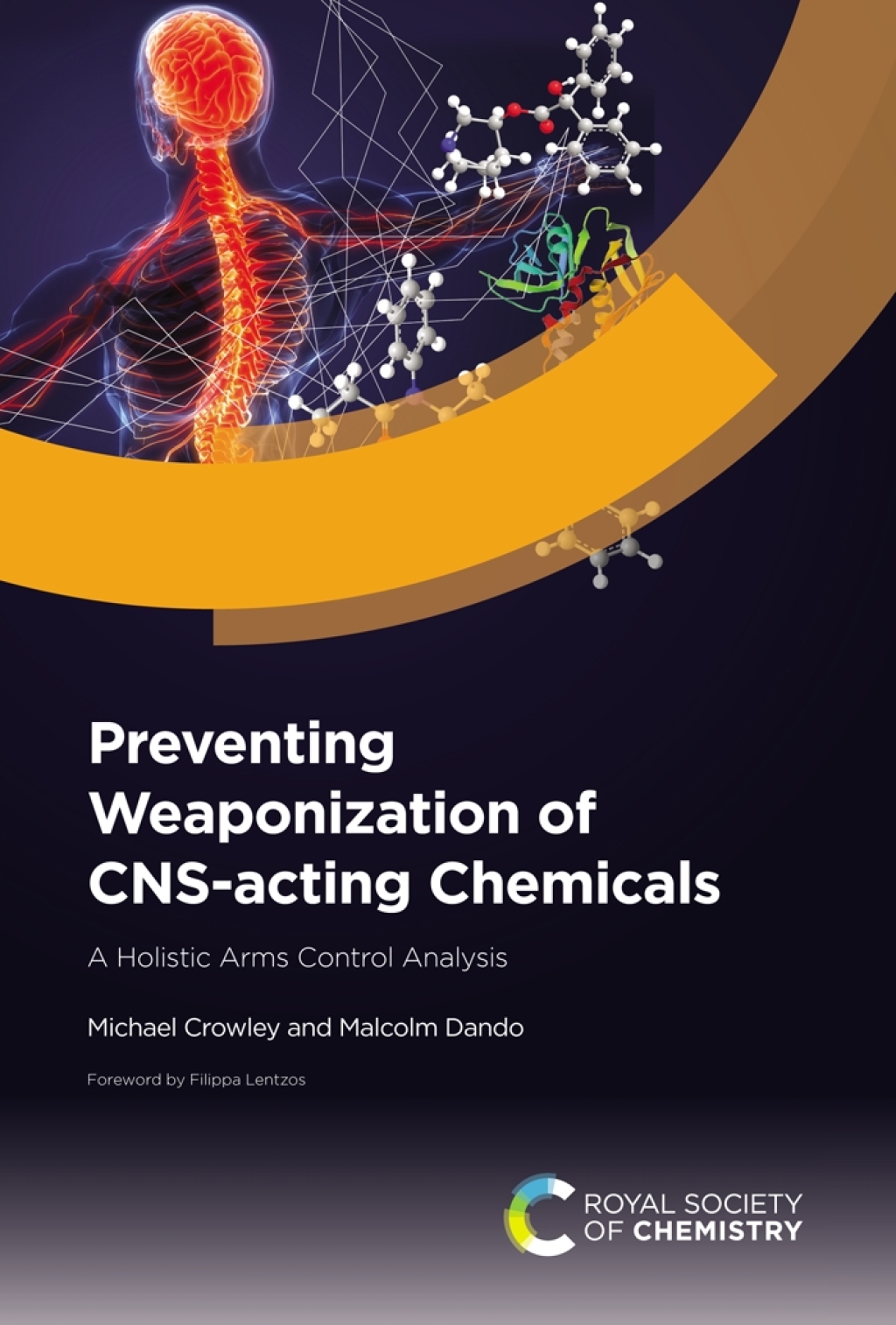 Preventing Weaponization of CNS-acting Chemicals A Holistic Arms Control Analysis 1st Edition â€“ PDF/EPUB Version Downloadable