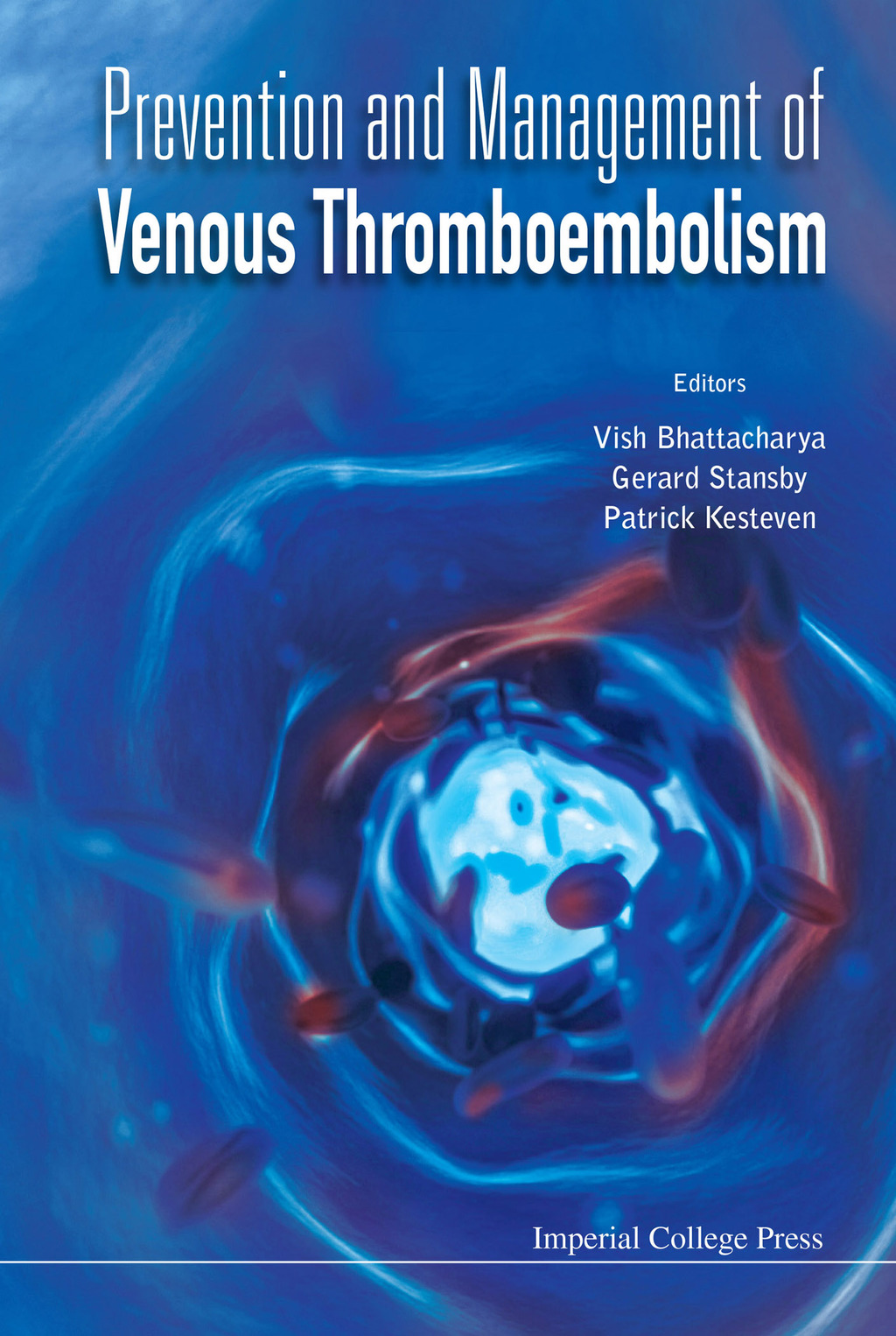 Prevention and Management of Venous Thromboembolism  â€“ PDF/EPUB Version Downloadable