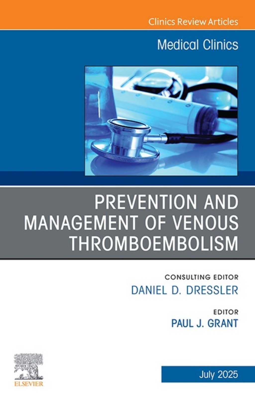 Prevention and Management of Venous Thromboembolism, An Issue of Medical Clinics of North America  â€“ PDF/EPUB Version Downloadable