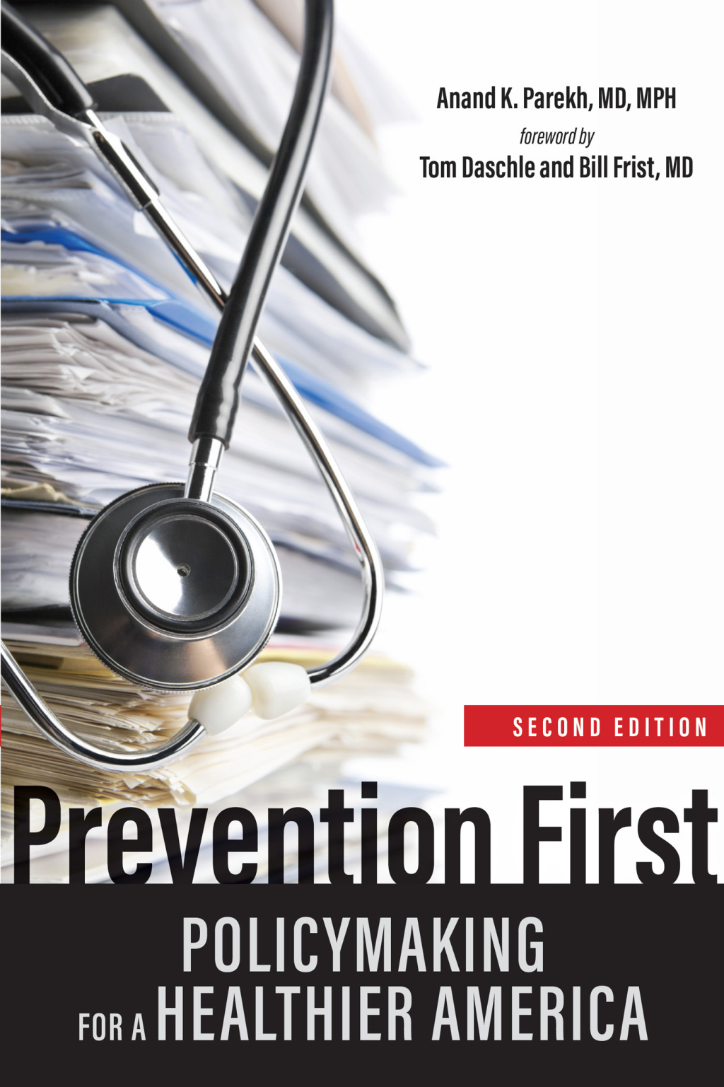 Prevention First Policymaking for a Healthier America 2nd Edition - (PDF/EPUB Version)