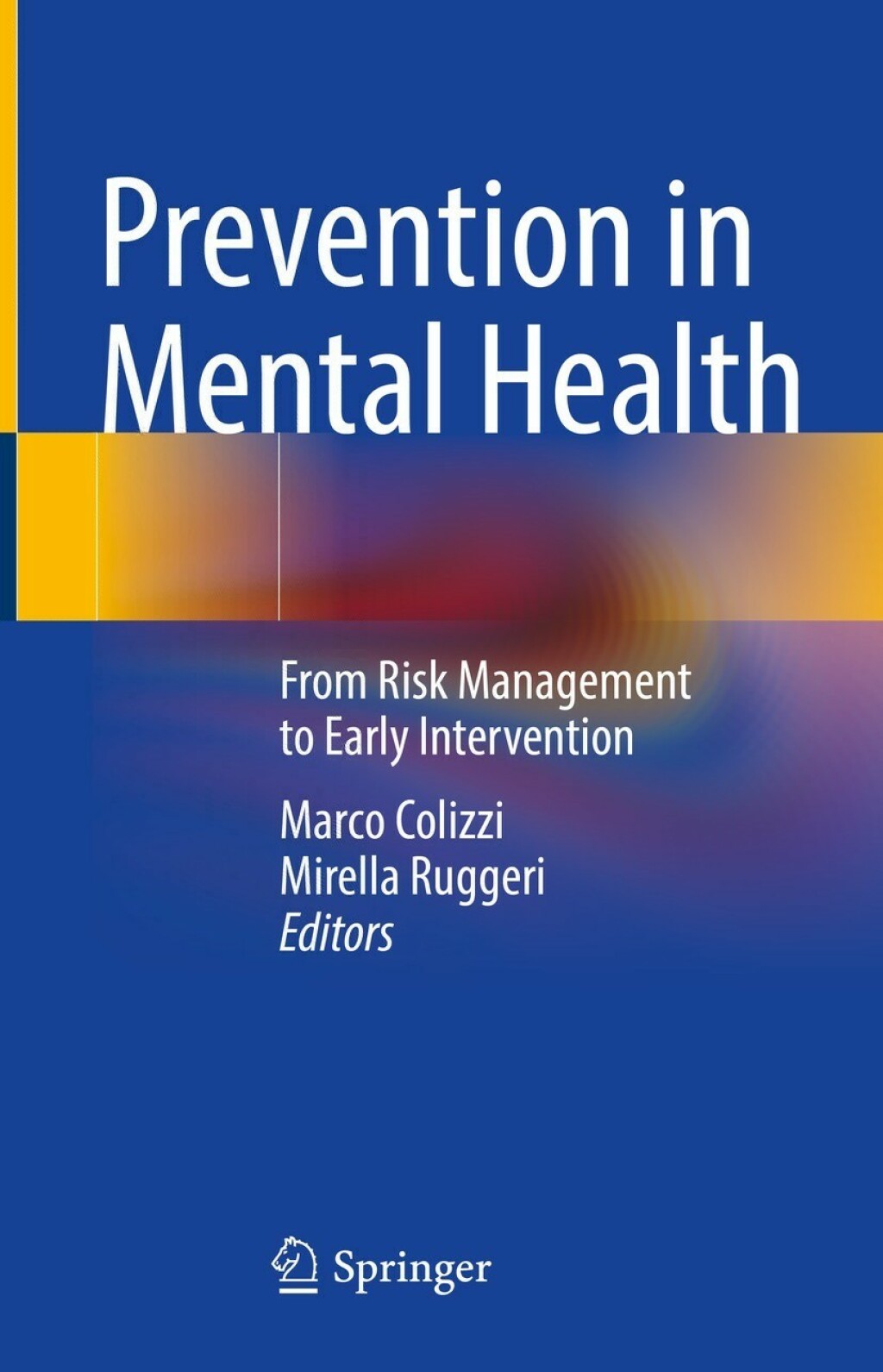 Prevention in Mental Health From Risk Management to Early Intervention  â€“ PDF/EPUB Version Downloadable