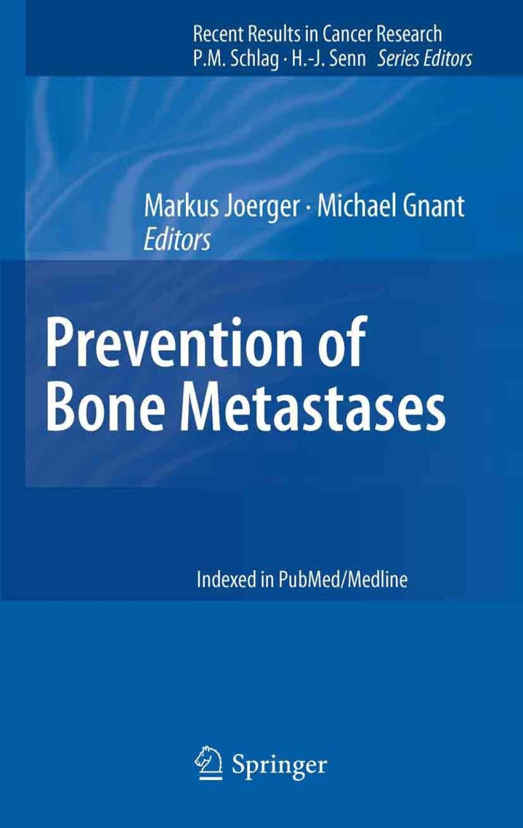 Prevention of Bone Metastases 1st Edition â€“ PDF/EPUB Version Downloadable