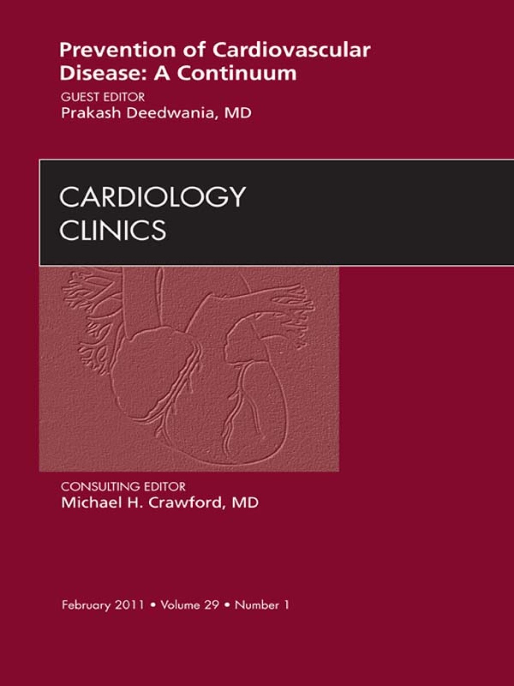 Prevention of Cardiovascular Disease: A Continuum, An Issue of Cardiology Clinics  â€“ PDF/EPUB Version Downloadable