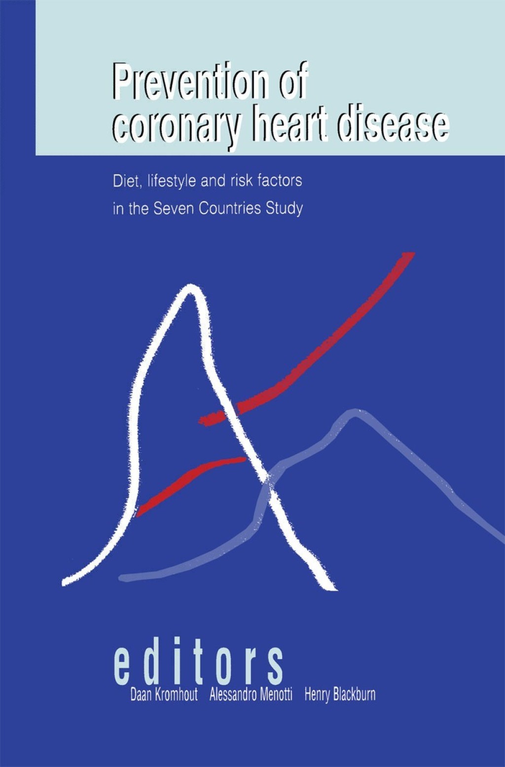 Prevention of Coronary Heart Disease: Diet, Lifestyle and Risk Factors in the Seven Countries Study  â€“ PDF/EPUB Version Downloadable
