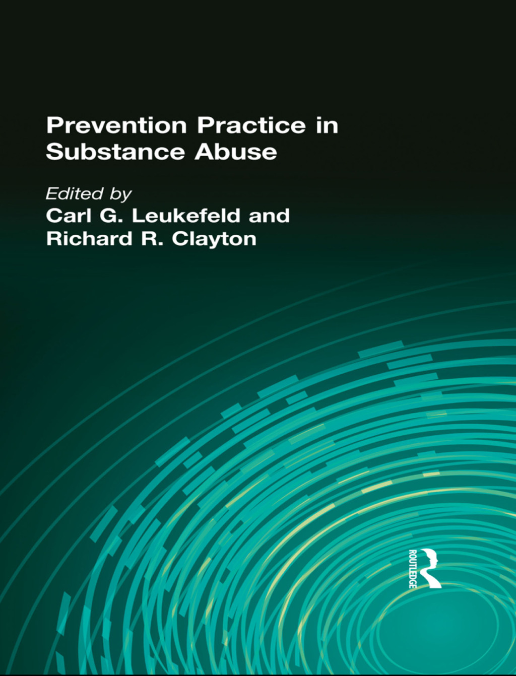 Prevention Practice in Substance Abuse 1st Edition â€“ PDF/EPUB Version Downloadable