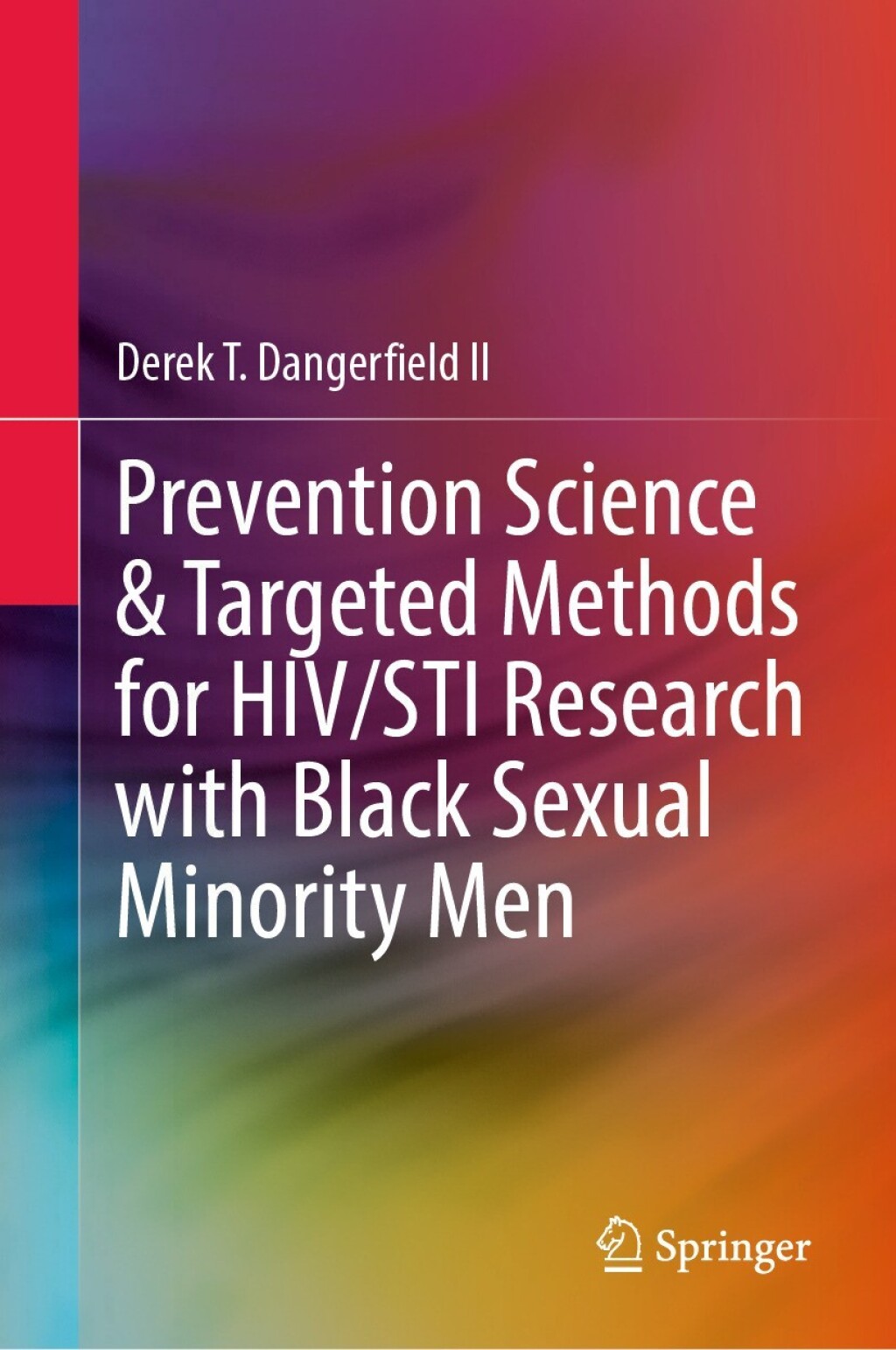 Prevention Science & Targeted Methods for HIV/STI Research with Black Sexual Minority Men  â€“ PDF/EPUB Version Downloadable