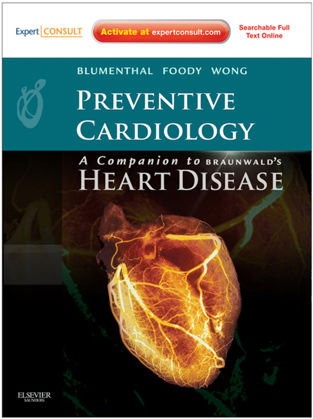 Preventive Cardiology: A Companion to Braunwald's Heart Disease E-Book  â€“ PDF/EPUB Version Downloadable