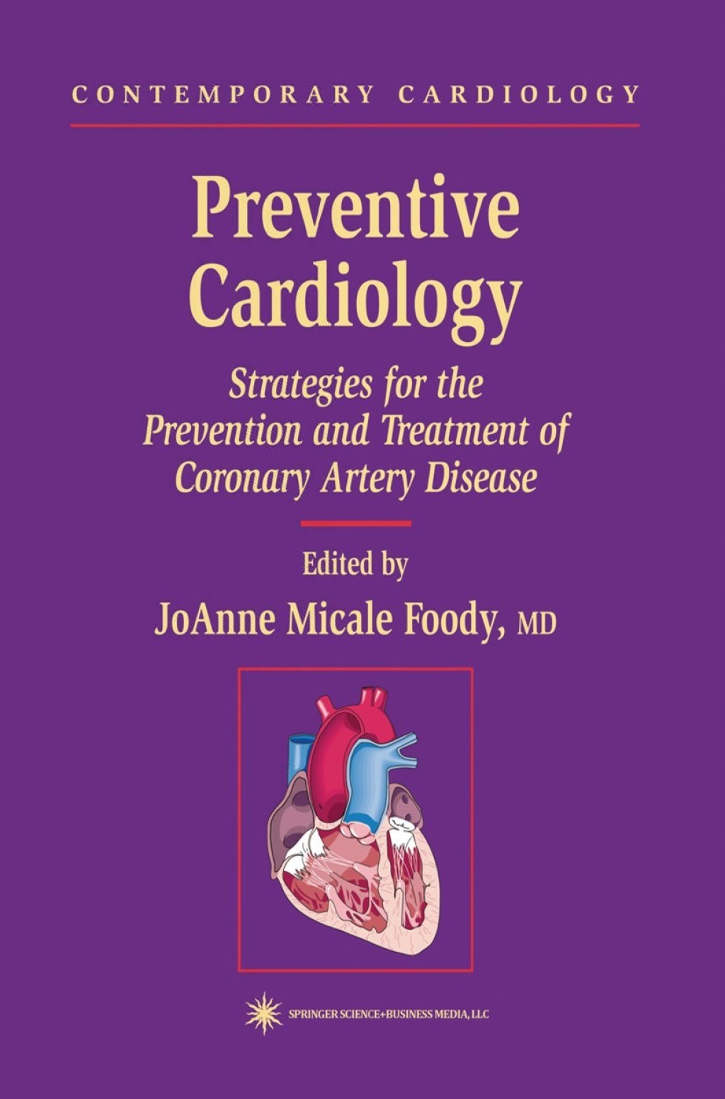 Preventive Cardiology Strategies for the Prevention and Treatment of Coronary Artery Disease 1st Edition â€“ PDF/EPUB Version Downloadable