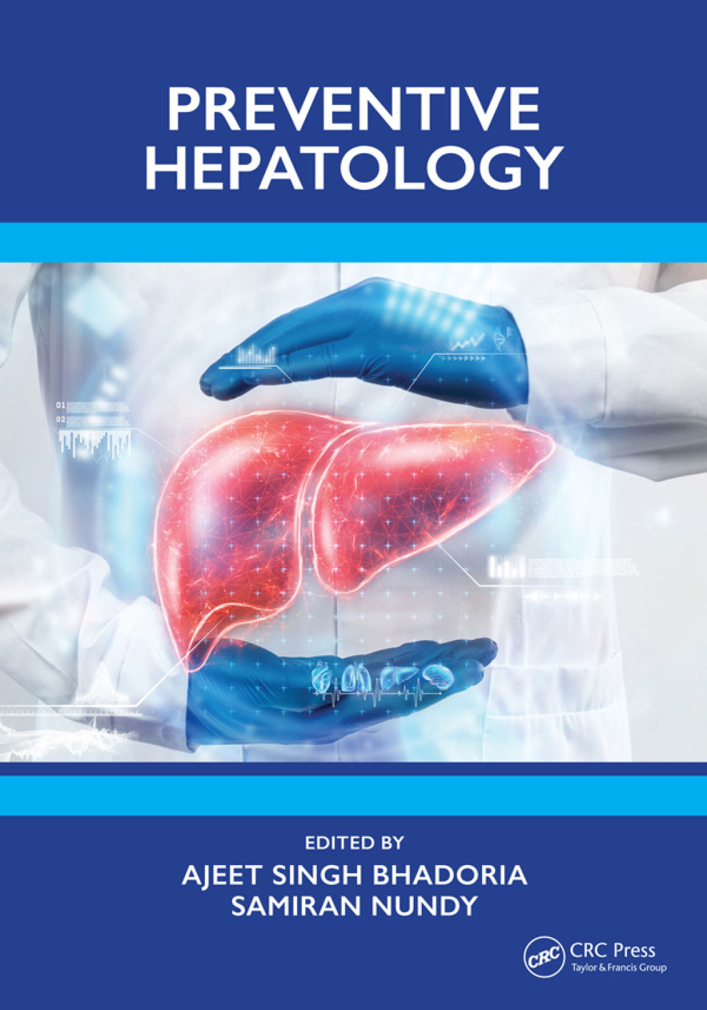 Preventive Hepatology 1st Edition â€“ PDF/EPUB Version Downloadable