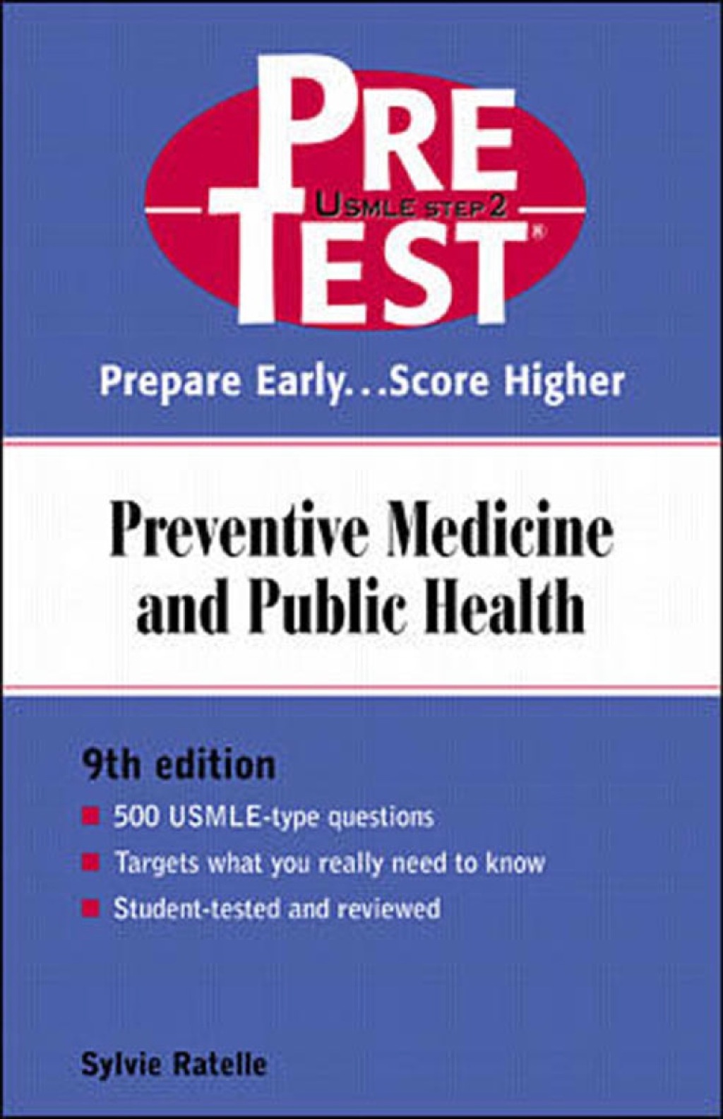 Preventive Medicine and Public Health PreTest Self-Assessment and Review 9th Edition â€“ PDF/EPUB Version Downloadable