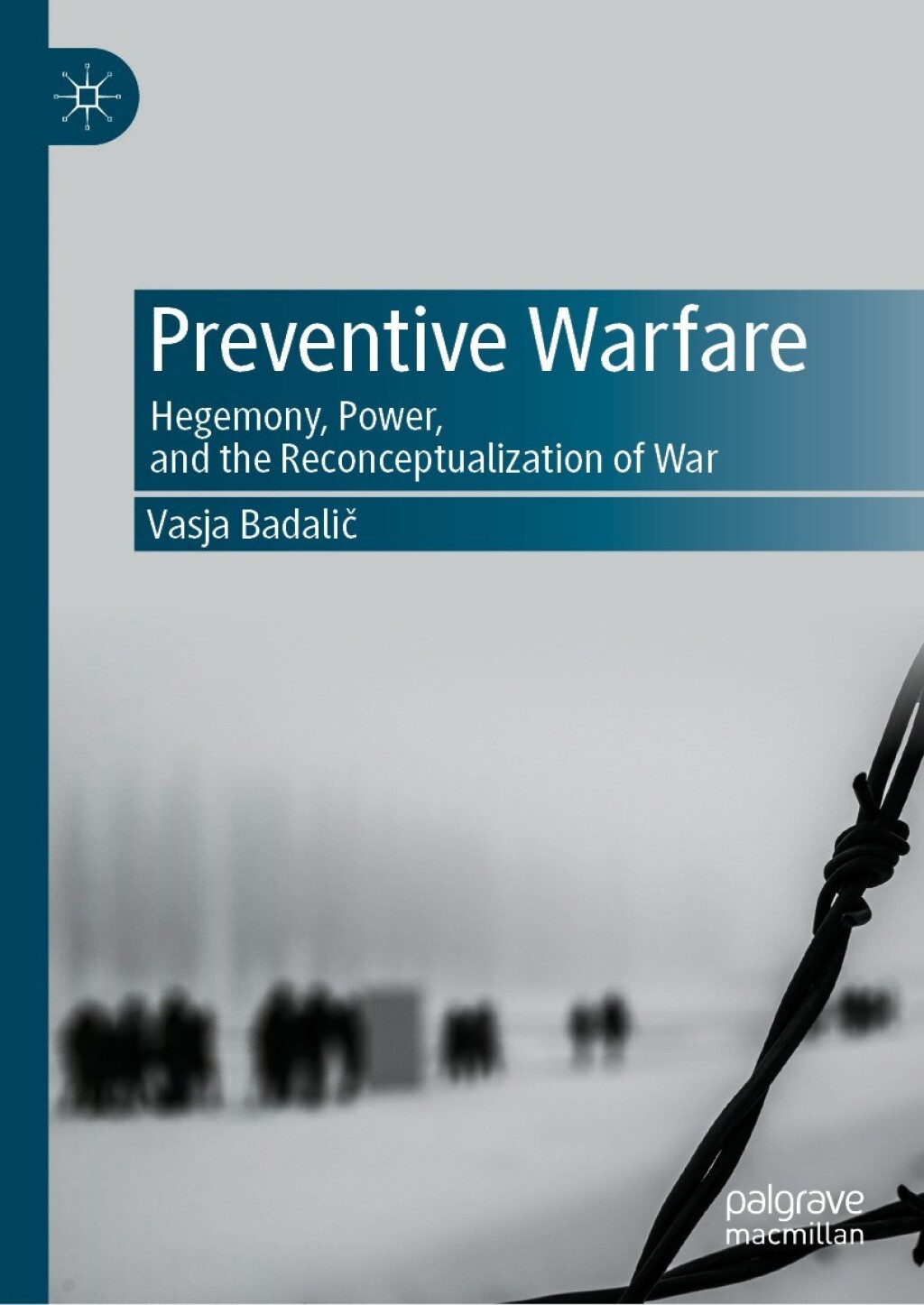 Preventive Warfare Hegemony, Power, and the Reconceptualization of War  â€“ PDF/EPUB Version Downloadable