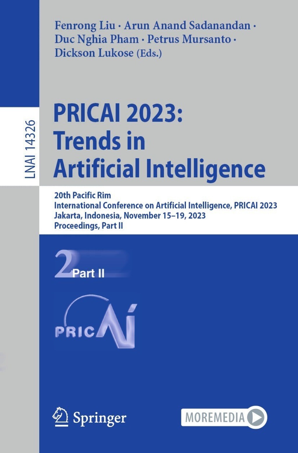 PRICAI 2023: Trends in Artificial Intelligence 20th Pacific Rim International Conference on Artificial Intelligence, PRICAI 2023, Jakarta, Indonesia, November 15â€“19, 2023, Proceedings, Part II  â€“ PDF/EPUB Version Downloadable