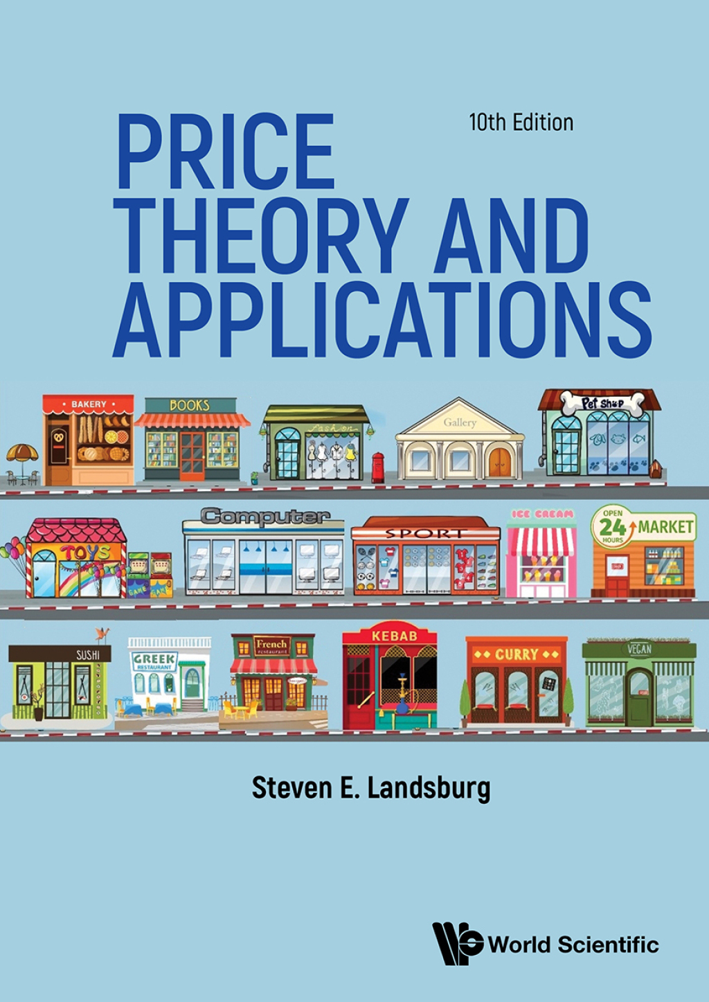 Price Theory and Applications 10th Edition â€“ PDF/EPUB Version Downloadable