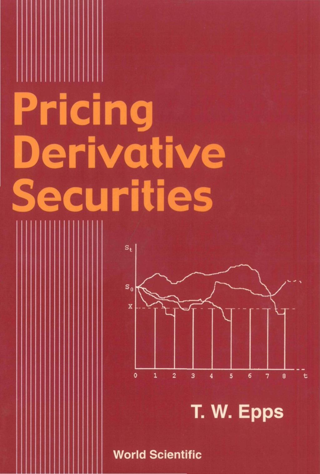 PRICING DERIVATIVE SECURITIES  â€“ PDF/EPUB Version Downloadable