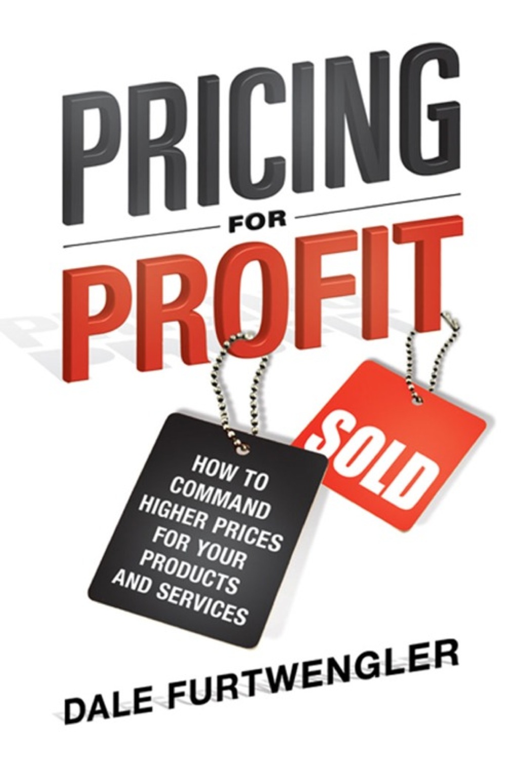 Pricing for Profit 1st Edition - (PDF/EPUB Version)