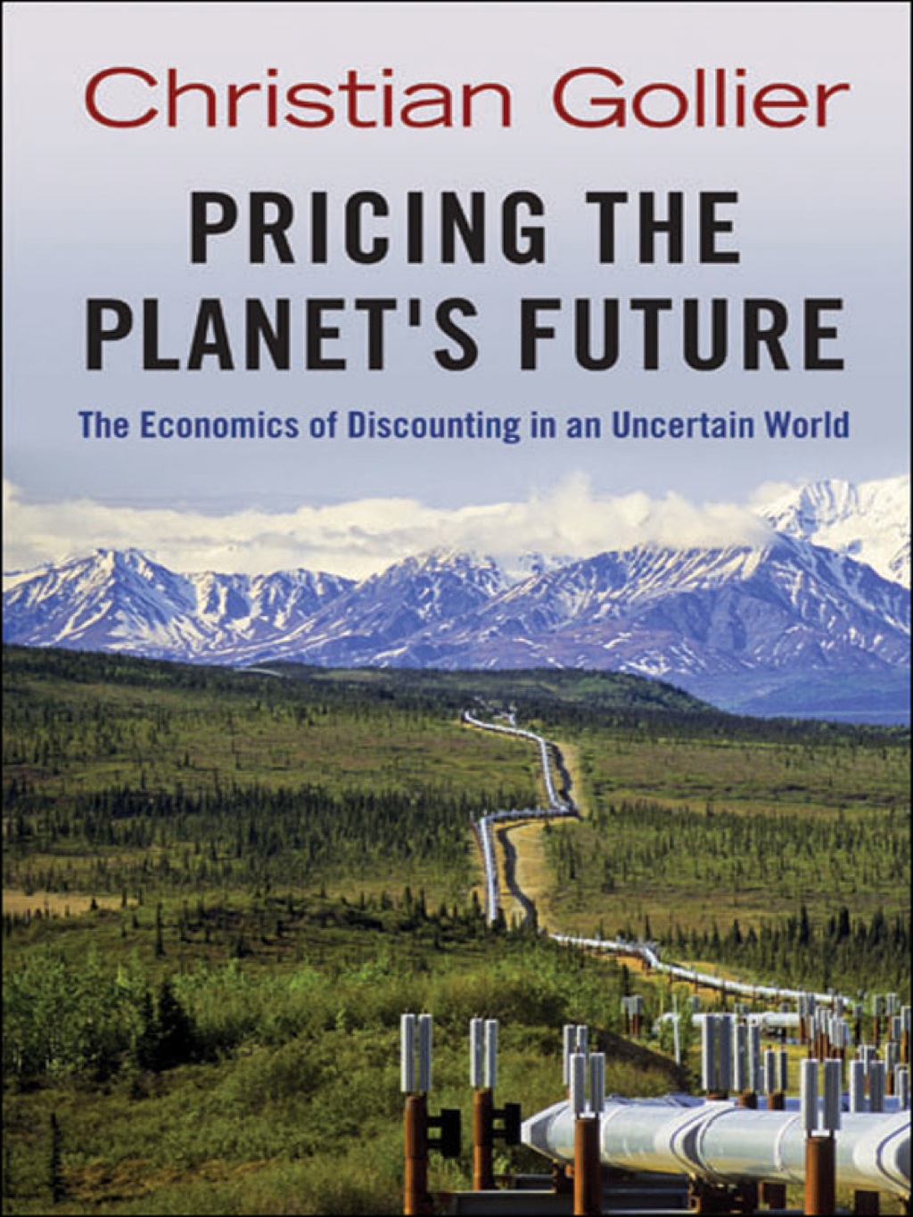 Pricing the Planet's Future The Economics of Discounting in an Uncertain World  â€“ PDF/EPUB Version Downloadable