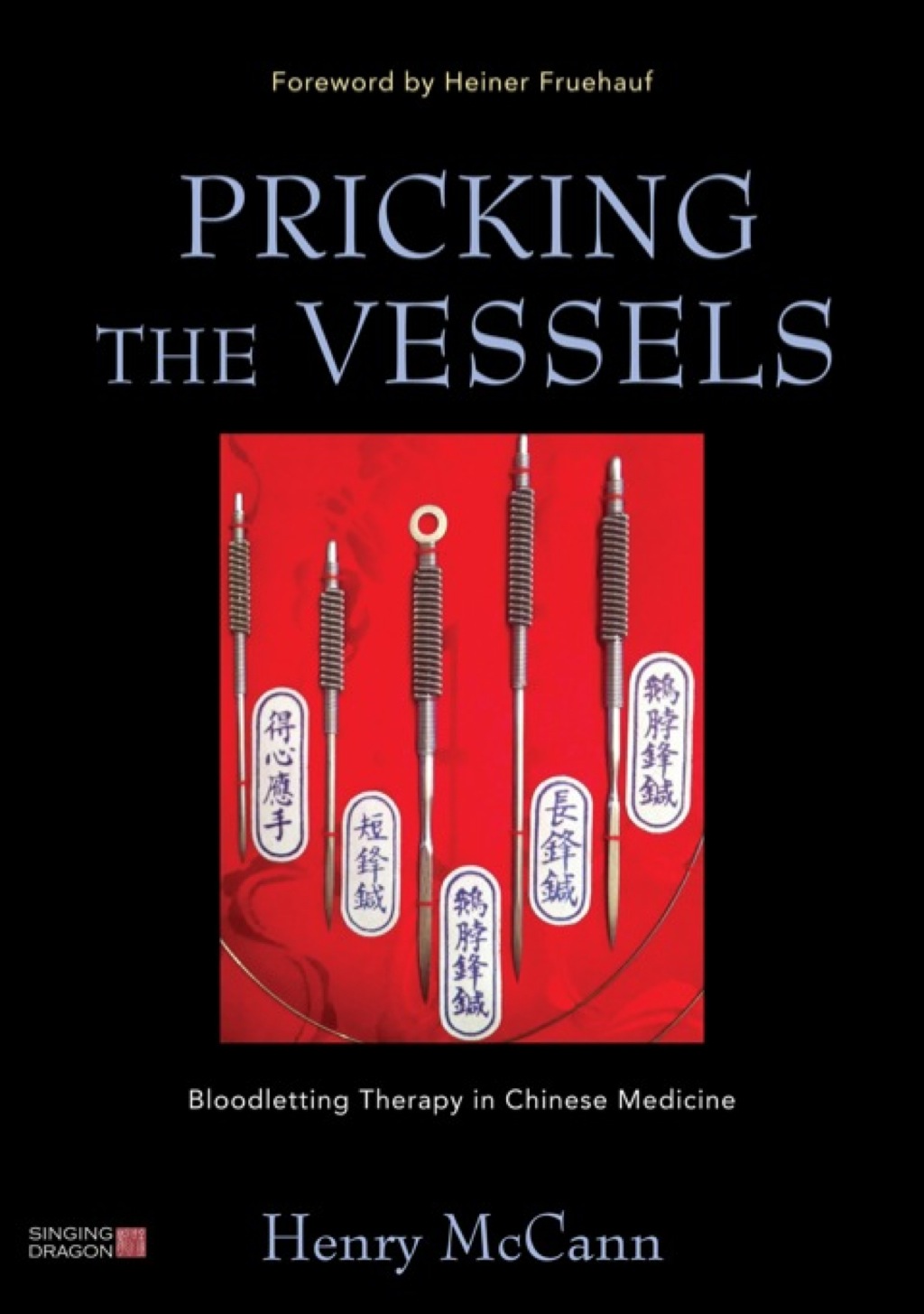 Pricking the Vessels Bloodletting Therapy in Chinese Medicine  â€“ PDF/EPUB Version Downloadable