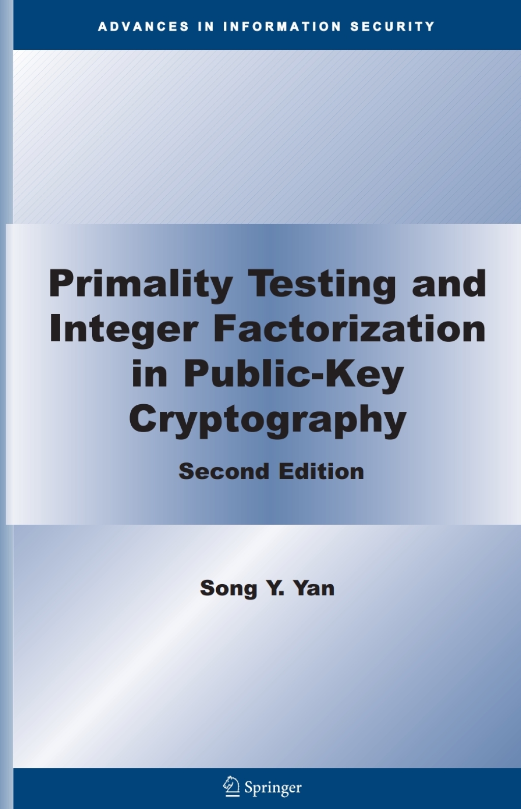 Primality Testing and Integer Factorization in Public-Key Cryptography 2nd Edition â€“ PDF/EPUB Version Downloadable