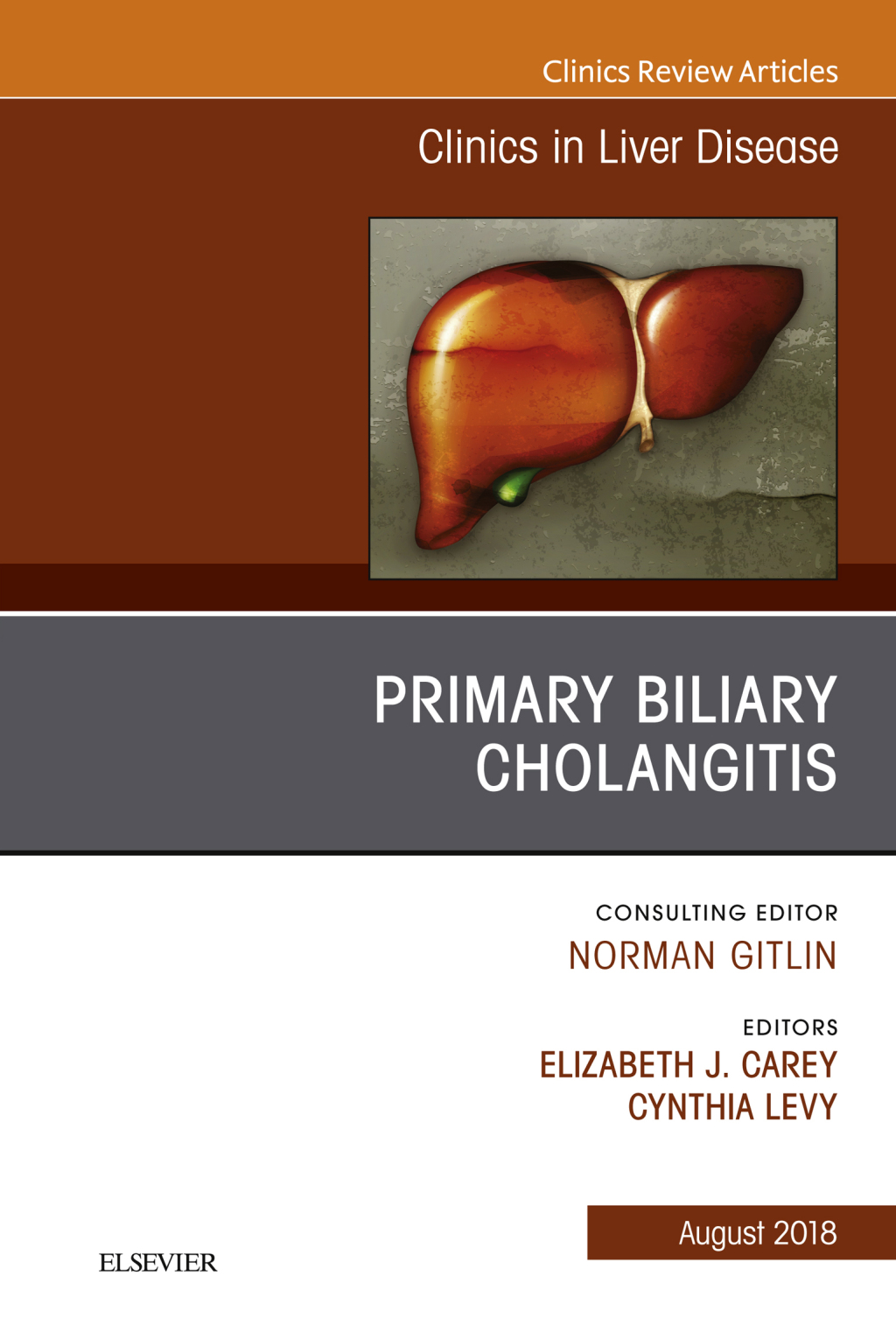 Primary Biliary Cholangitis, An Issue of Clinics in Liver Disease  â€“ PDF/EPUB Version Downloadable