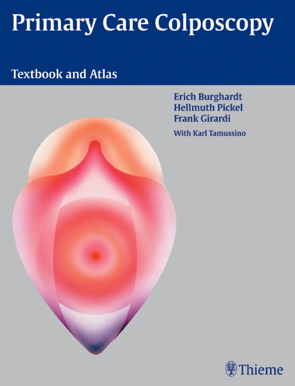 Primary Care Colposcopy Textbook and Atlas 1st Edition â€“ PDF/EPUB Version Downloadable