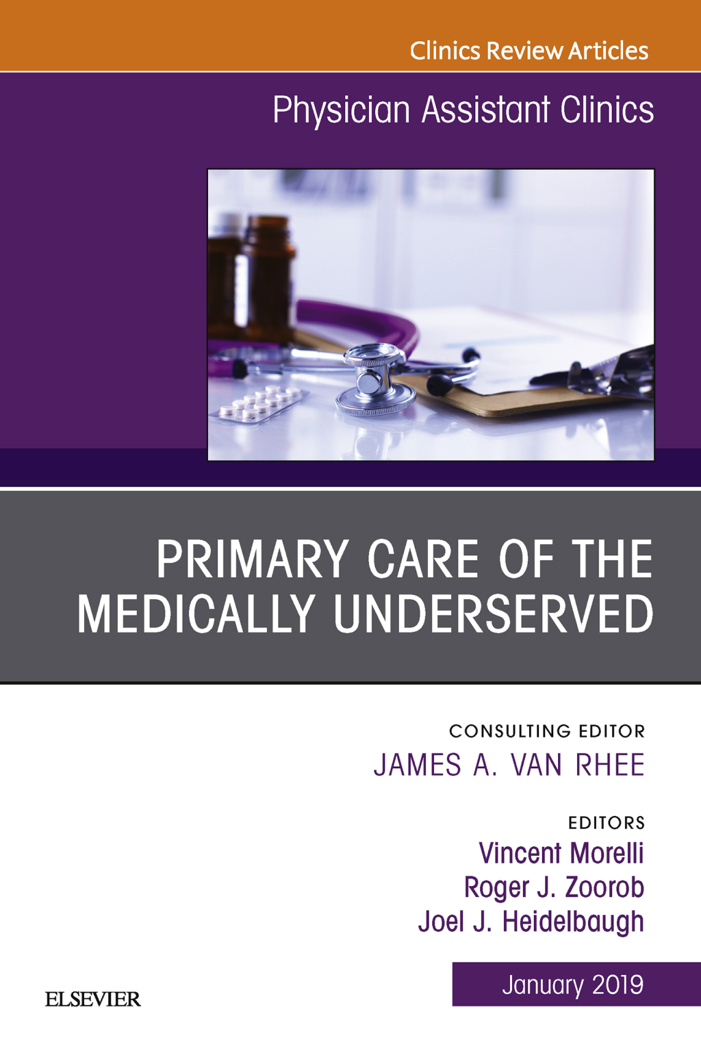 Primary Care of the Medically Underserved, An Issue of Physician Assistant Clinics  â€“ PDF/EPUB Version Downloadable