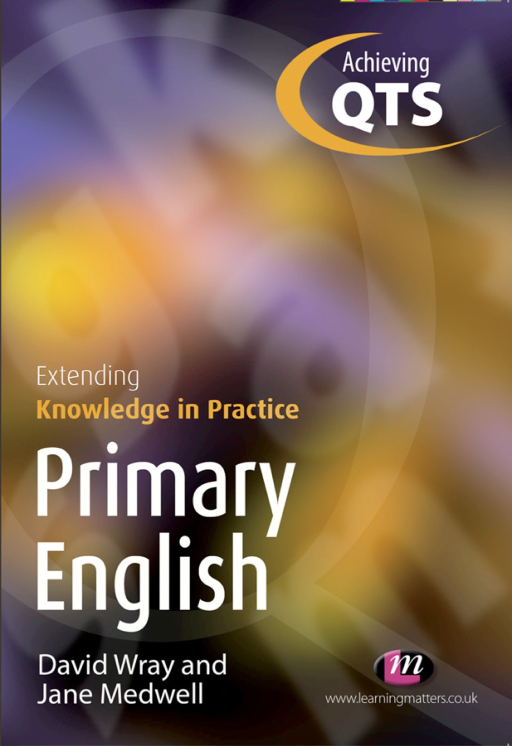 Primary English: Extending Knowledge in Practice 1st Edition â€“ PDF/EPUB Version Downloadable
