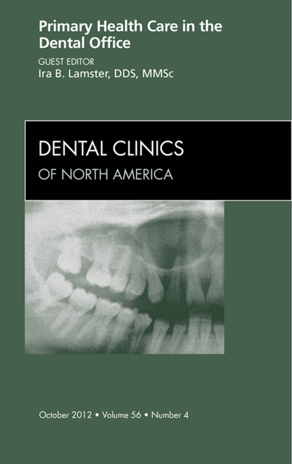 Primary Health Care in the Dental Office, An Issue of Dental Clinics  â€“ PDF/EPUB Version Downloadable