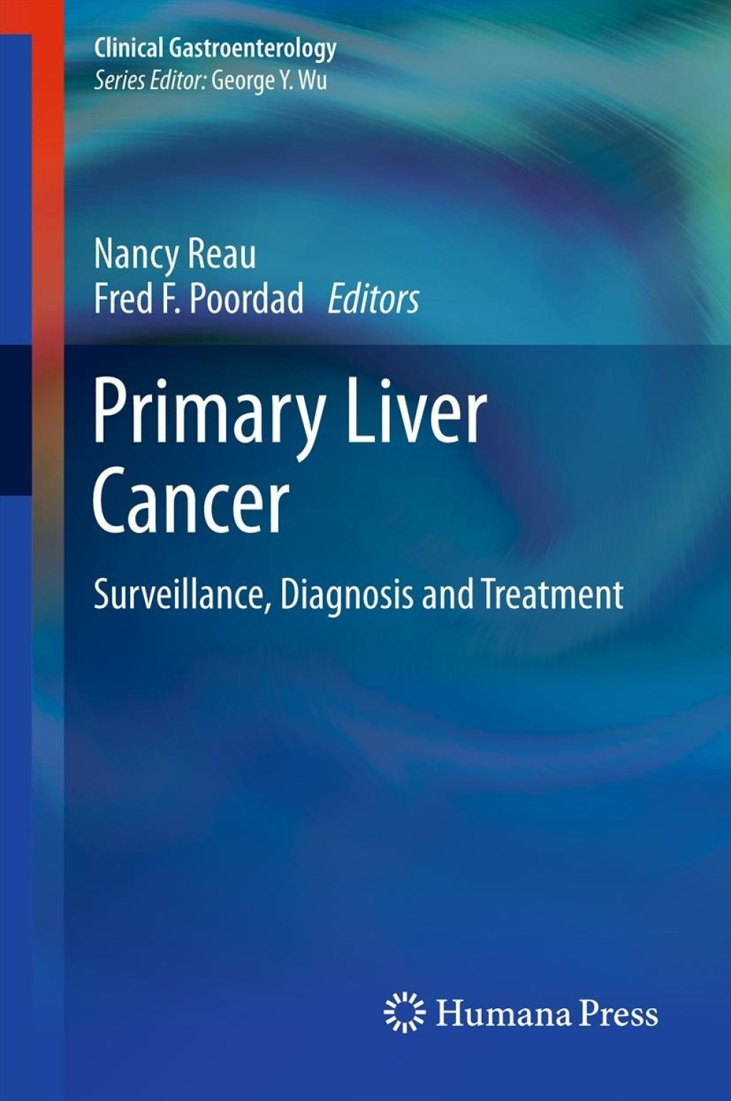Primary Liver Cancer Surveillance, Diagnosis and Treatment 1st Edition â€“ PDF/EPUB Version Downloadable
