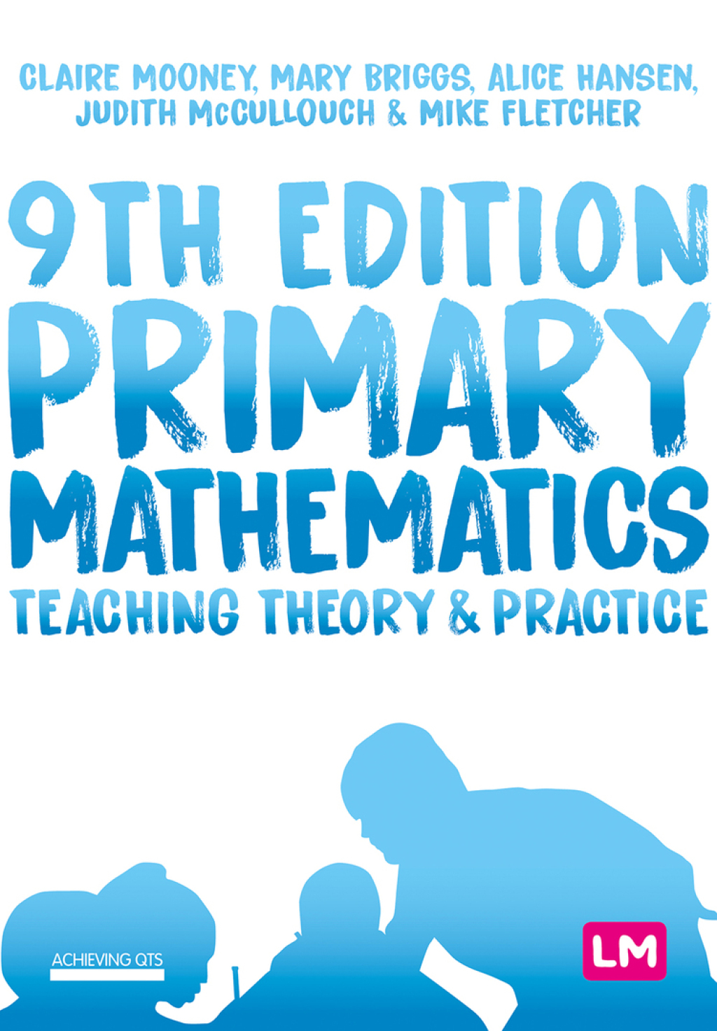 Primary Mathematics: Teaching Theory and Practice 9th Edition - (PDF/EPUB Version)